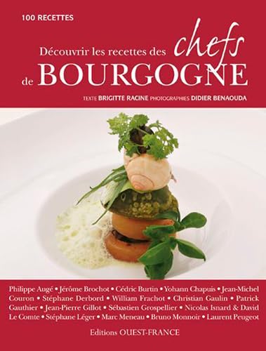 9782737348839: Dcouvrir les recettes des chefs de Bourgogne