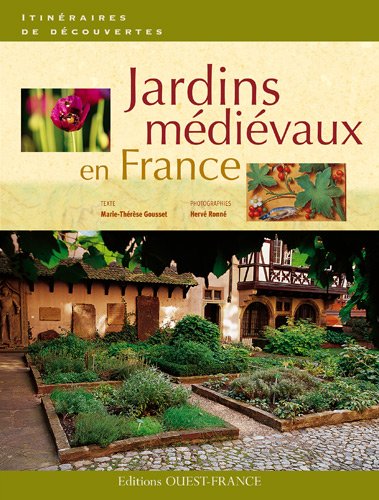 9782737349164: Jardins mdivaux en France (French Edition)