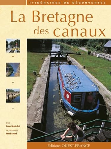 Beispielbild fr La Bretagne des canaux zum Verkauf von Ammareal