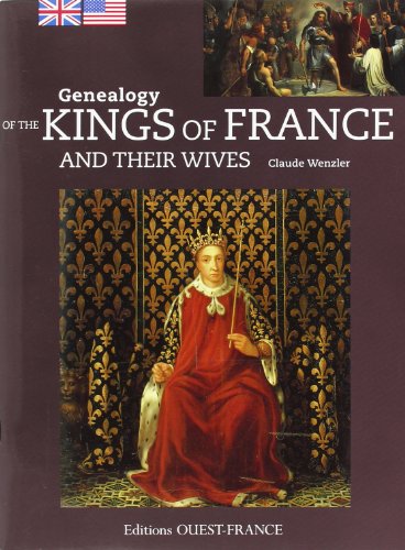 Beispielbild fr G n alogie des rois de France et  pouses royales - Anglais zum Verkauf von HPB-Ruby