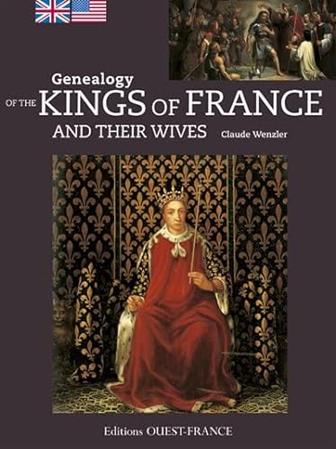 Stock image for genealogy rof the kings of France for sale by Better World Books