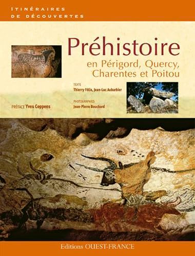 Beispielbild fr Prhistoire en Prigord, Quercy, Charentes et Poitou zum Verkauf von medimops