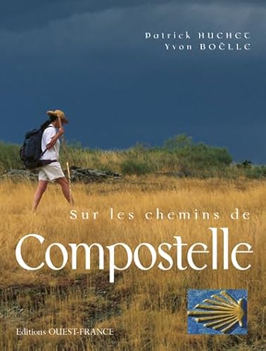 Stock image for Sur les chemins de Compostelle for sale by Ammareal
