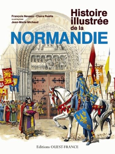 9782737351303: Histoire illustre de la Normandie