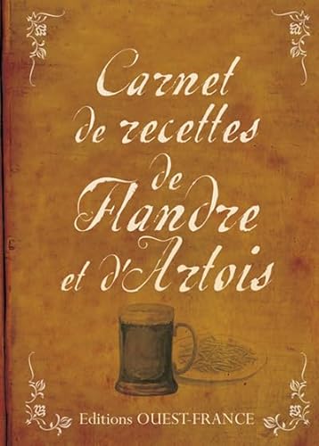Stock image for Carnet De Recettes De Flandre Et D'artois for sale by RECYCLIVRE