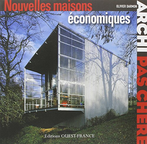 Imagen de archivo de Archi pas ch re : Nouvelles maisons  conomiques a la venta por WorldofBooks