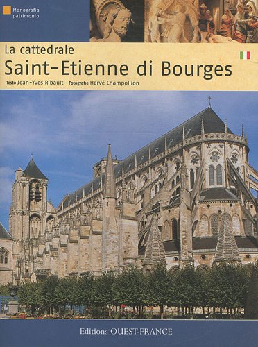 Beispielbild fr la cattedrale Saint-Etienne di Bourges [Reliure inconnue] zum Verkauf von BIBLIO-NET