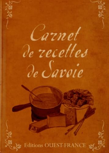 9782737356483: Carnet de recettes de Savoie