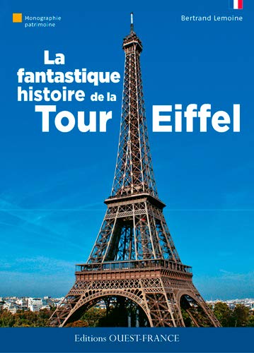 Beispielbild fr Fantastique Histoire de la Tour Eiffel (Fr) zum Verkauf von medimops
