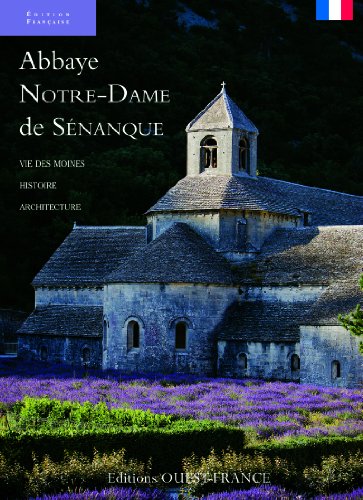 Stock image for Abbaye Notre-Dame de Senanque. for sale by medimops