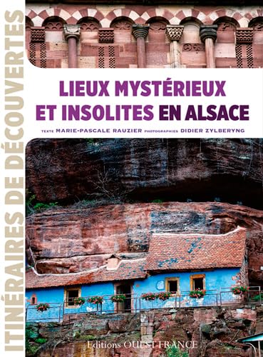 Beispielbild fr LIEUX MYSTERIEUX ET INSOLITES EN ALSACE zum Verkauf von medimops