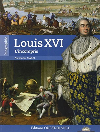 Stock image for Louis XVI : L'incompris for sale by medimops