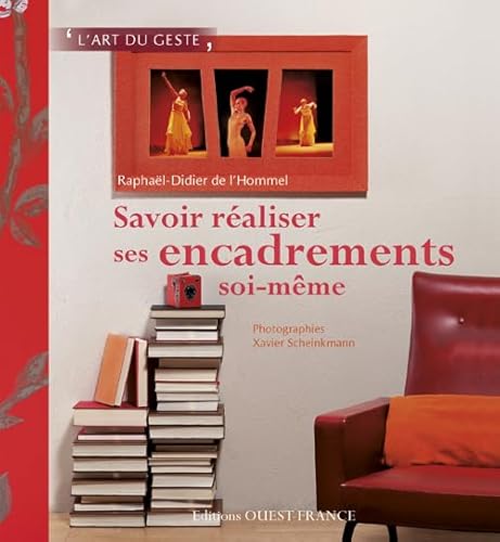 Stock image for Savoir realiser ses encadrements soi-meme. for sale by Books+