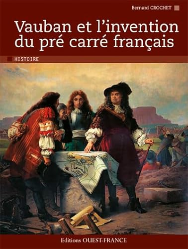 Beispielbild fr VAUBAN ET L'INVENTION DU PRE CARRE FRANCAIS zum Verkauf von Ammareal