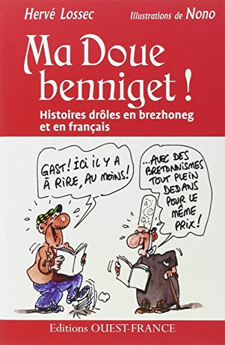 Stock image for Ma Doue benniget ! : Petites histoires en brezhoneg et en franais for sale by medimops