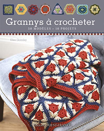 9782737359934: Grannys  crocheter: 50 modles, 10 projets