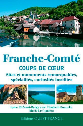 Stock image for Franche-Comt - coups de c ur for sale by Ammareal