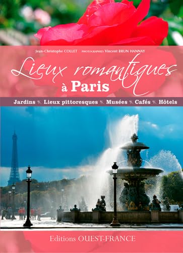 Stock image for Lieux romantiques  Paris for sale by Ammareal