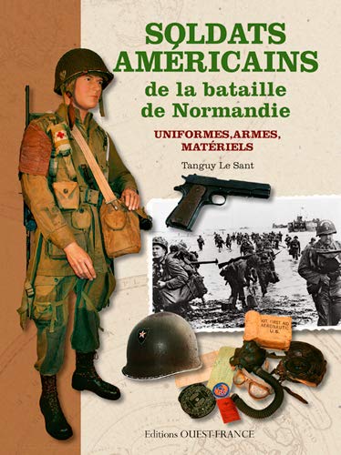 9782737362934: Soldats amricains de la bataille de Normandie