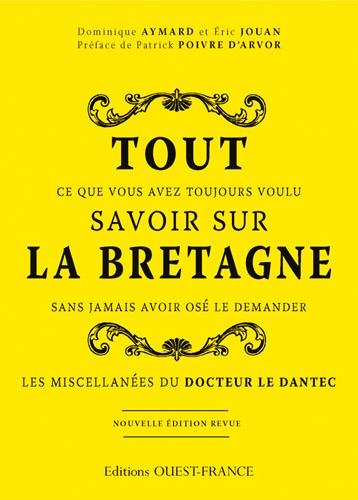 Imagen de archivo de Tout savoir sur la Bretagne a la venta por Librairie Th  la page