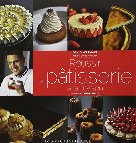 9782737365096: Russir la ptisserie  la maison (CUISINE - CUISINE-BEAUX LIVRES)