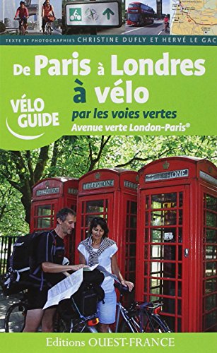 Stock image for De Paris  Londres  vlo par les voies vertes for sale by Gallix