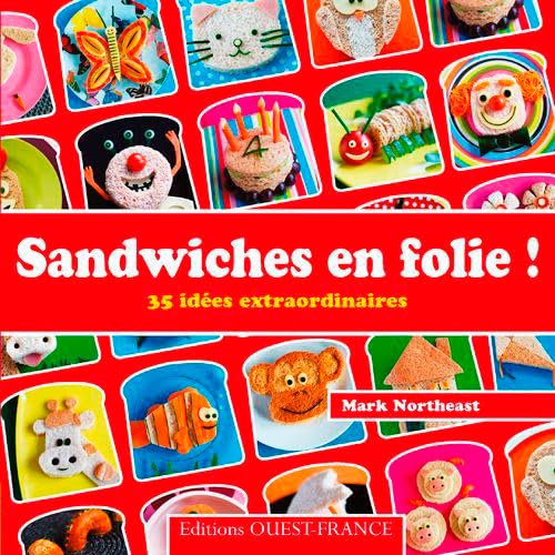 Beispielbild fr Sandwiches en folie ! : 35 ides extraordinaires zum Verkauf von medimops
