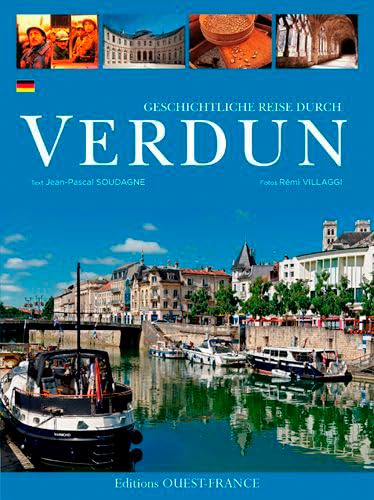 Stock image for Aimer les Hauts Lieux de Verdun - Allemand [Broch] Soudagne, Jean-Pascal et Rmi Villaggi, . for sale by BIBLIO-NET