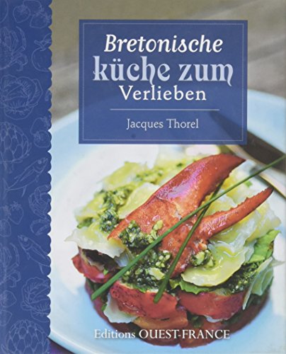 Stock image for Bretonische kche zum verlieben : Thme : Cuisine rgionale for sale by medimops