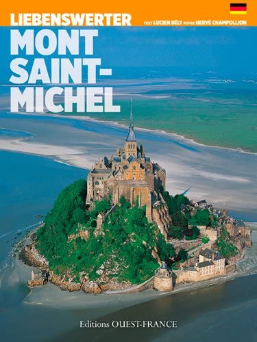 9782737365737: Aimer le Mont-Saint-Michel - Allemand (TOURISME - AIMER)