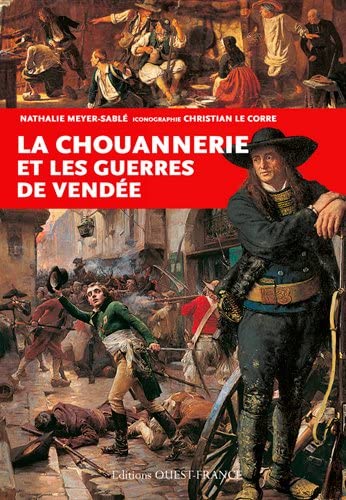 Beispielbild fr Chouannerie et les guerres de Vende zum Verkauf von medimops