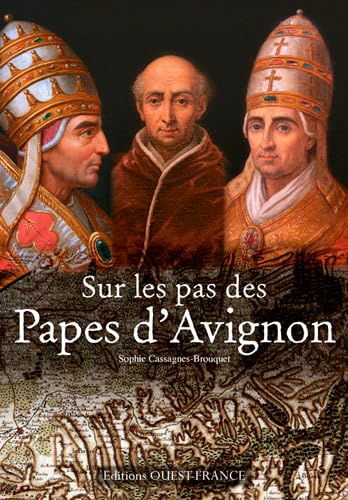 Beispielbild fr Sur les pas des papes d'Avignon zum Verkauf von Librairie Th  la page