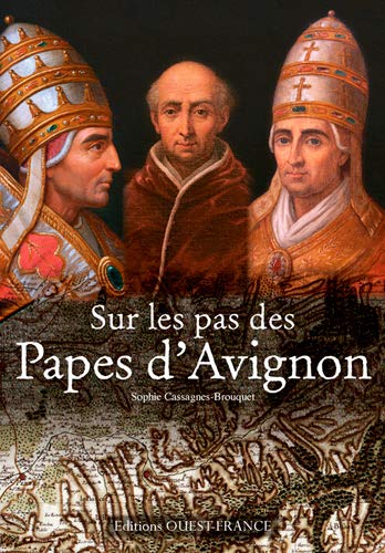 9782737366352: Sur les pas des papes d'Avignon