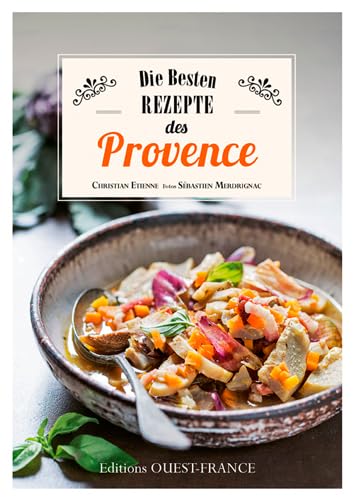 Beispielbild fr MEILLEURES RECETTES PROVENCE (ALL) zum Verkauf von medimops