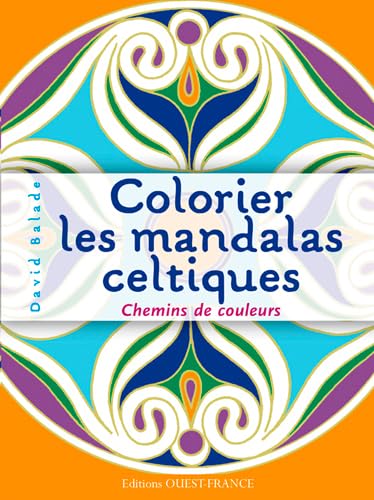 Beispielbild fr Colorier les mandalas celtiques zum Verkauf von Revaluation Books