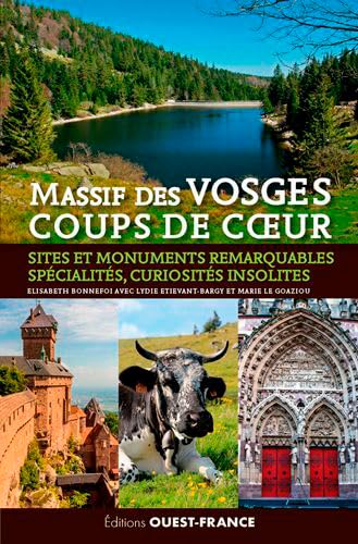 Beispielbild fr Massif des Vosges coups de coeur zum Verkauf von Chapitre.com : livres et presse ancienne