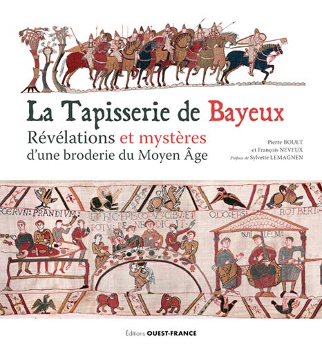 9782737367977: La Tapisserie de Bayeux
