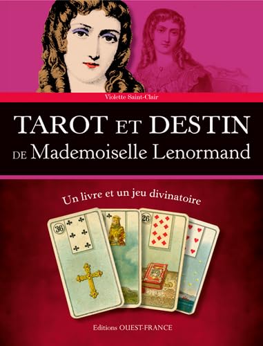 Tarot et Destin de Mademoiselle Lenormand - Saint Clair, Violette:  9782737378867 - AbeBooks