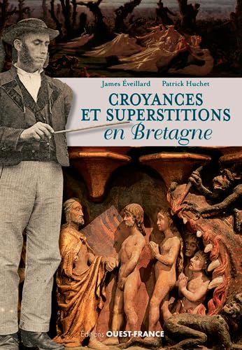 Beispielbild fr Croyances Et Superstitions En Bretagne zum Verkauf von RECYCLIVRE