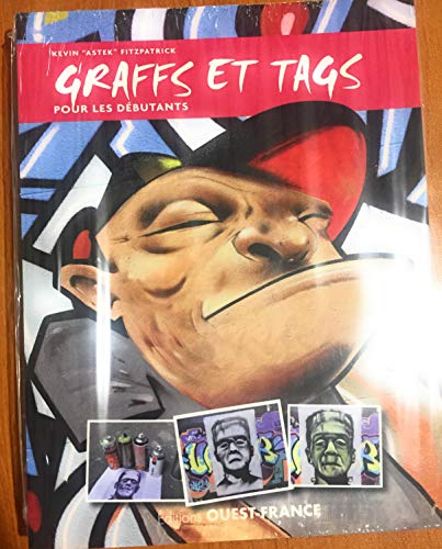 9782737369773: Graffs et tags pour les dbutants (LOISIRS CREATIFS - BEAUX-ARTS)