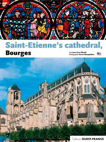 Beispielbild fr La Cathdrale Saint-Etienne de Bourges - Anglais [Brochure] Ribault, Jean-Yves et Champollion, Herv zum Verkauf von BIBLIO-NET