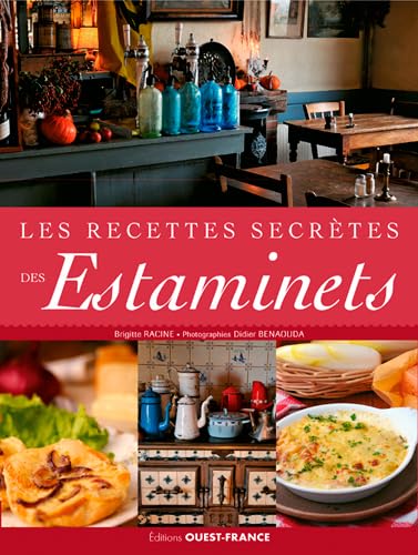 9782737370960: Les recettes secrtes des estaminets