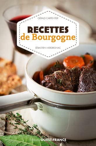 9782737371073: Recettes de Bourgogne (CUISINE - MONO CUISINE REGIONS)