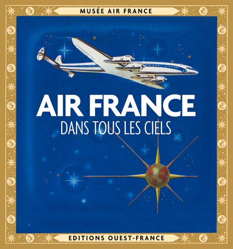 9782737371455: Air France dans tous les ciels (broch)