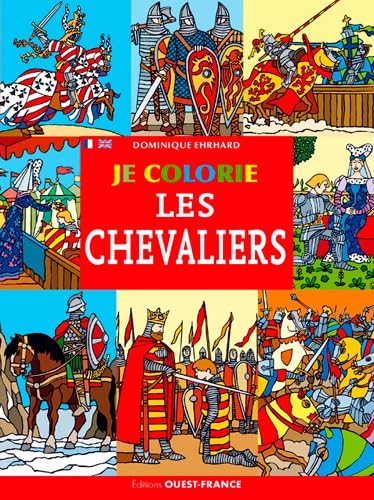 Beispielbild fr JE COLORIE LES CHEVALIERS zum Verkauf von Librairie Th  la page