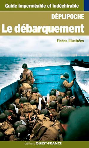 9782737372032: Dplipoche - Le dbarquement (HISTOIRE - DEPLIPOCHE)