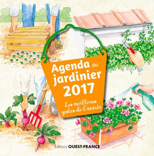 Stock image for Agenda du jardinier 2017 for sale by Ammareal
