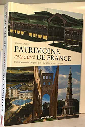 9782737373176: Patrimoine retrouv de France