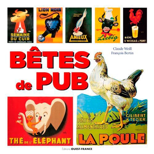 9782737373343: Btes de pub (BEAUX-LIVRES - COLLECTIONNEURS)