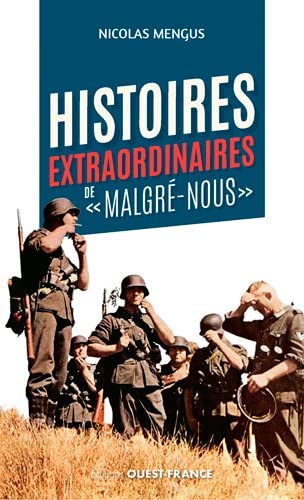 Imagen de archivo de Histoires extraordinaires de malgr nous a la venta por medimops